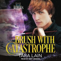 Brush_with_Catastrophe